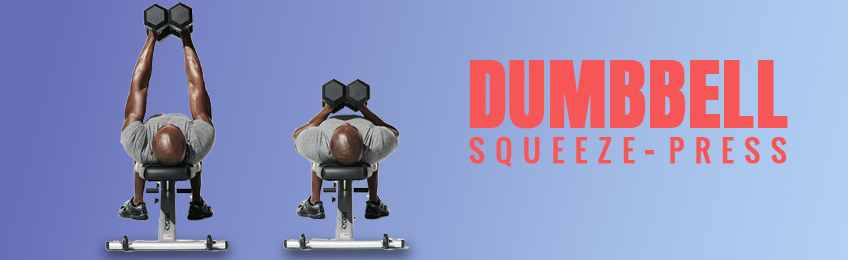 Dumbbell Squeeze Press